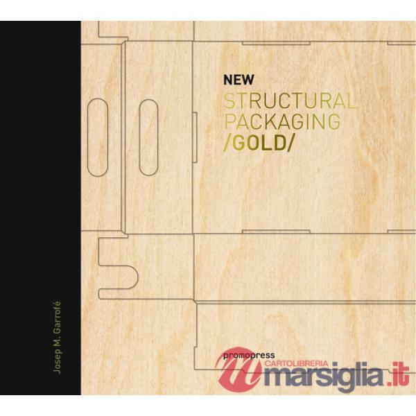 New structural packaging gold. Ediz. illustrata