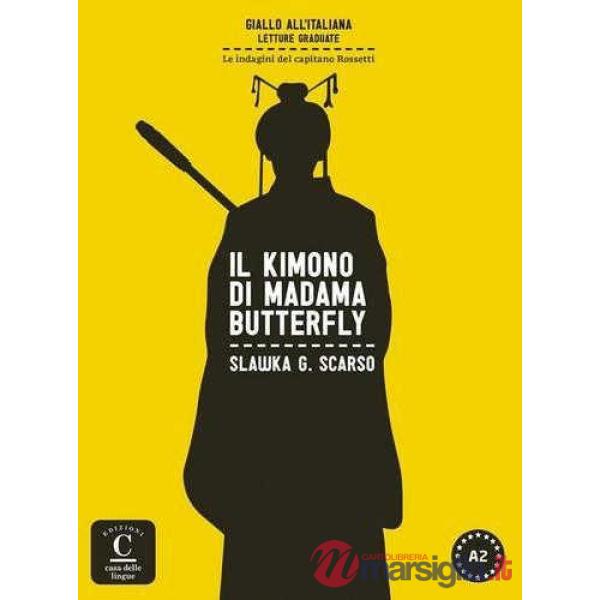 IL KIMONO DI MADAMA BUTTERFLY COLEC GIALLO ALL'ITALIANA LIBRO