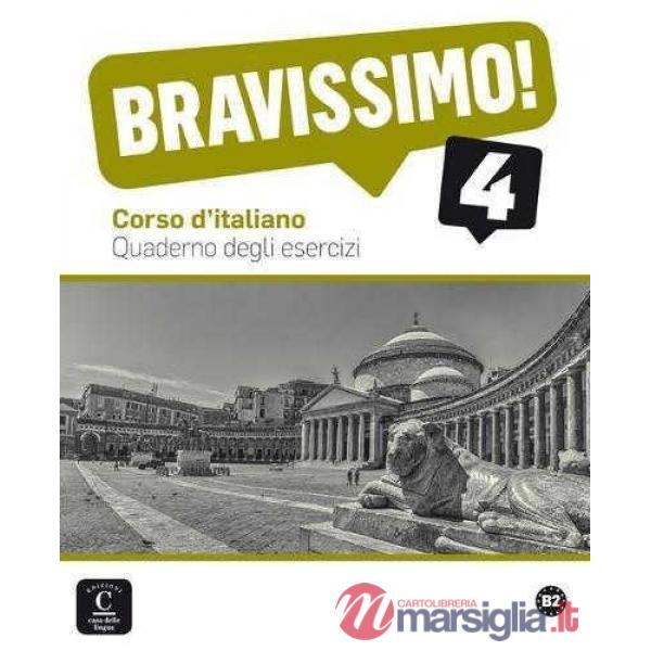 BRAVISSIMO! B2 QUADERNO DEGLI ESERCIZI