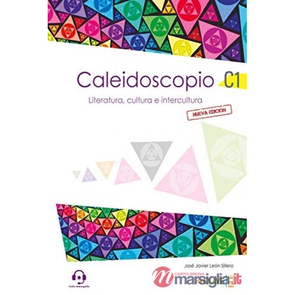 CALEDIDOSCOPIO.LITERATURA, CULTURA C1