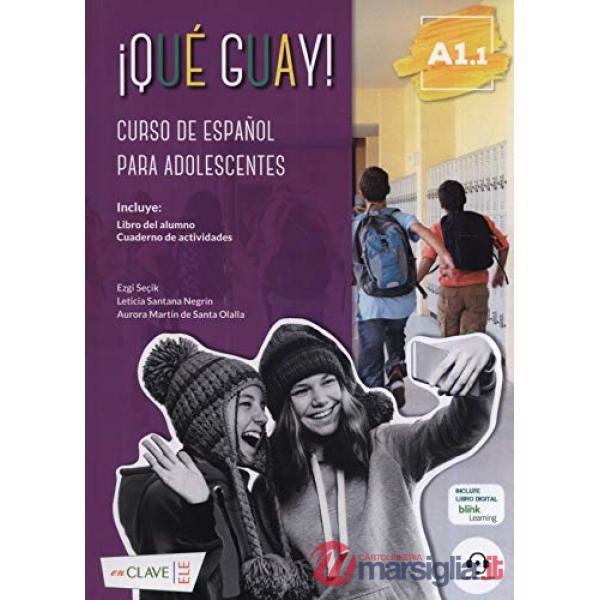 QUE GUAY A1.1 LIBRO DEL ALUMNO Y ACT