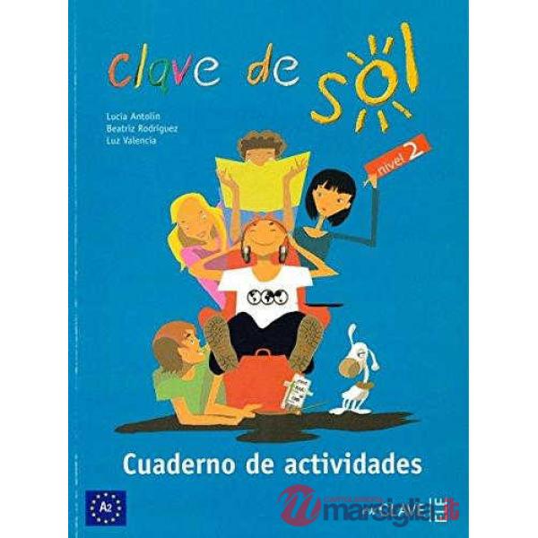 CLAVE DE SOL CUADERNO DE ACTIVIDADES 2