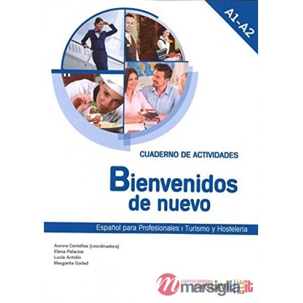 BIENVENIDOS DE NUEVO CUADERNO DE ACTIVID