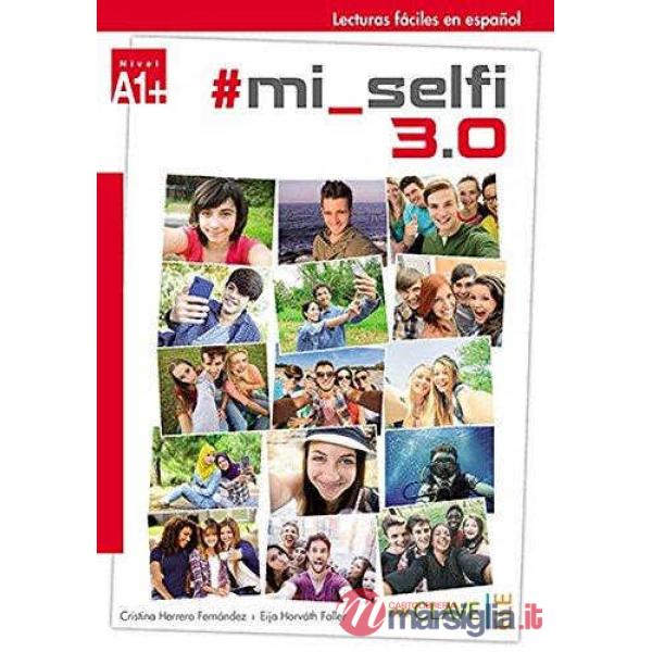 LECTURAS ADOLESCENTES MI SELFI 3.0