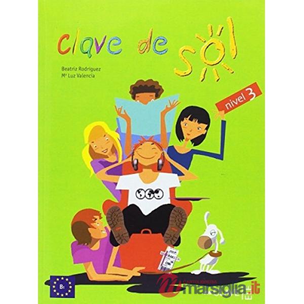 CLAVE DE SOL LIBRO DEL ALUMNO + CD 3