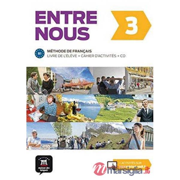 ENTRE NOUS 3 LIVRE + CAHIER + CD