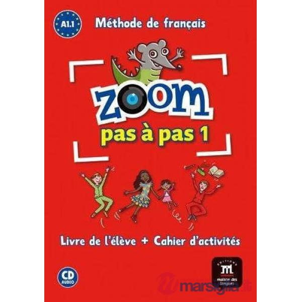 ZOOM PAS A PAS LIVRE DE L'ELEVE 1