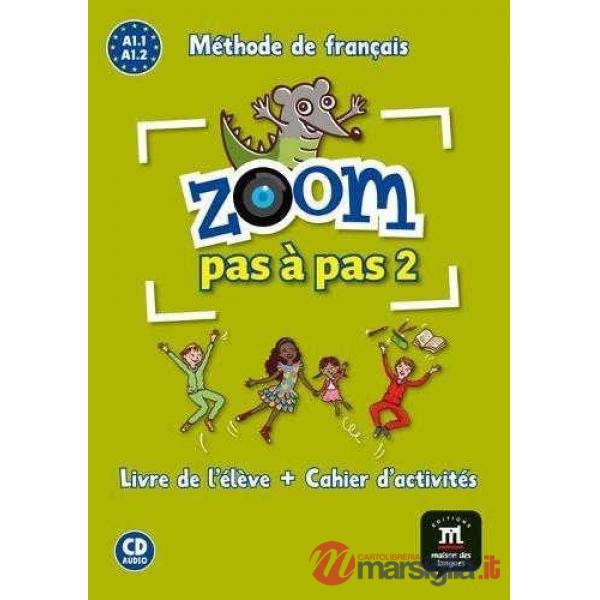 ZOOM PAS A PAS LIVRE DE L'ELEVE 2