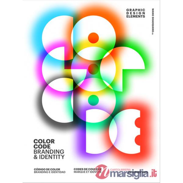 Color code. Branding & identity. Ediz. illustrata