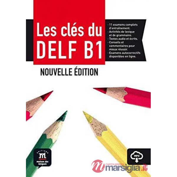 LES CLES DU NOUVEAU DELF LIVRE B1 N.E.