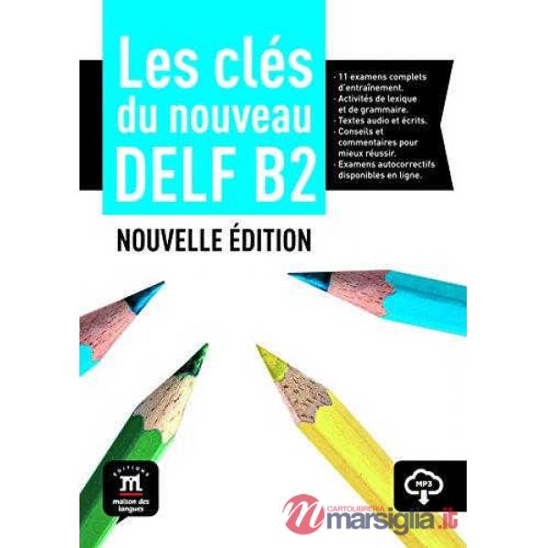 LES CLES DU NOUVEAU DELF LIVRE B2 N.E.