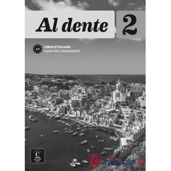 AL DENTE A2 GUIDA PEDAGOGICA
