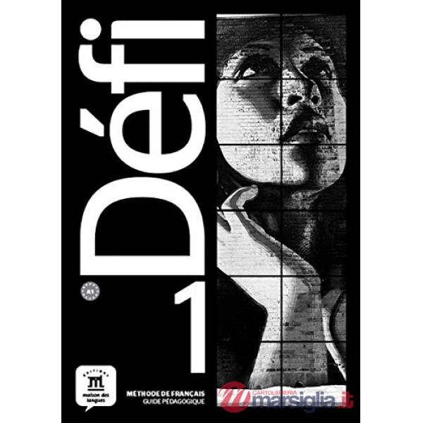 DEFI 1 GUIDE PEDAGOGIQUE