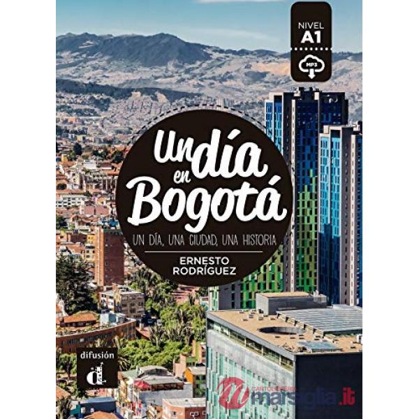 UN DIA EN BOGOTA'