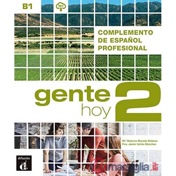 GENTE HOY 2 COMPLEMENTO DE ESPANOL PROF