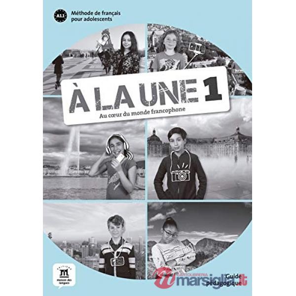 A LA UNE 1 GUIDE