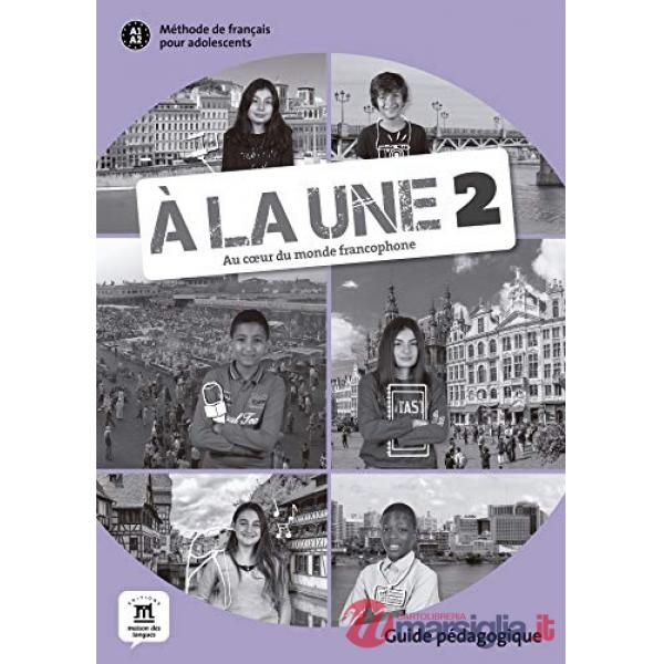 A LA UNE 2 GUIDE