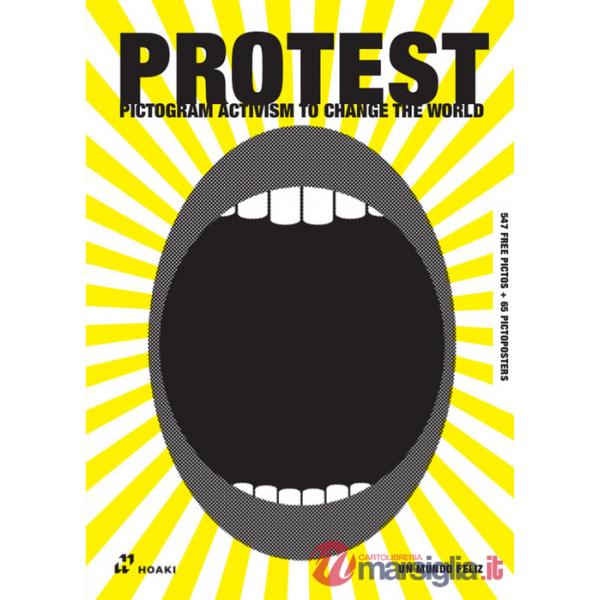 Protest. Pictogram activism to change the world. Ediz. a colori
