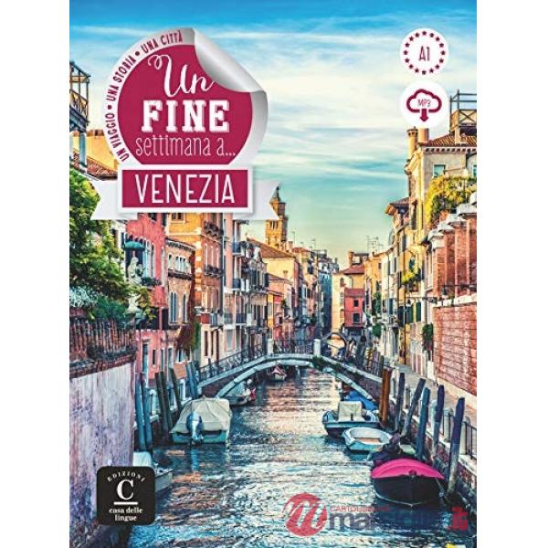 UN FINE SETTIMANA A VENEZIA