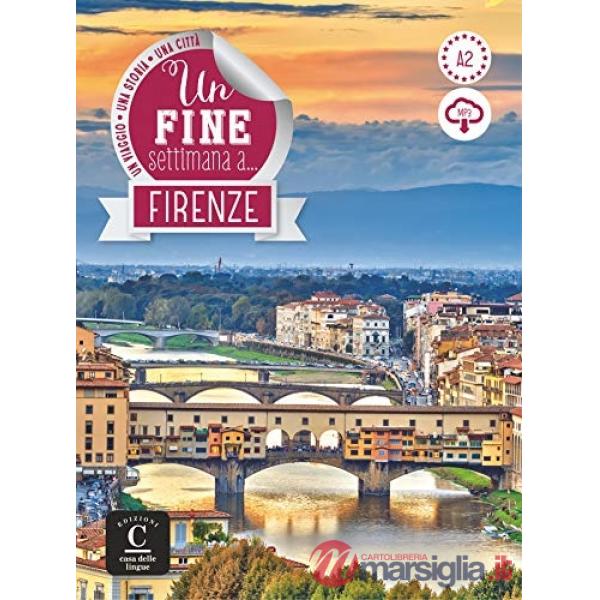 UN FINE SETTIMANA A FIRENZE