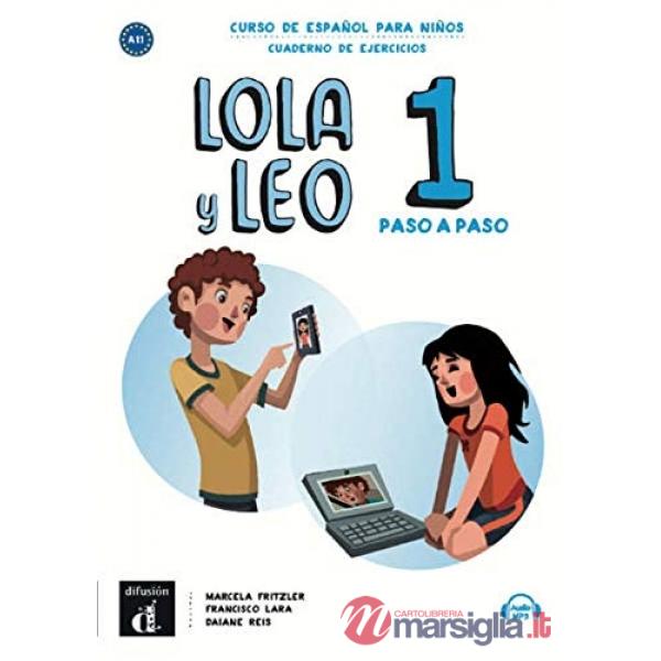 LOLA Y LEO PASO A PASO 1 CUADERNO