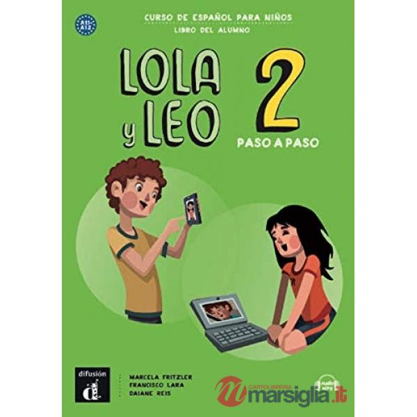 LOLA Y LEO PASO A PASO 2 LIBRO ALUMNO