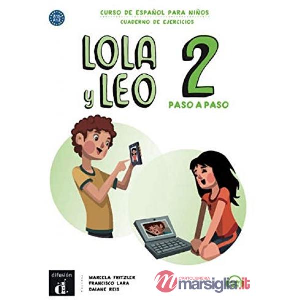 LOLA Y LEO PASO A PASO 2 CUADERNO
