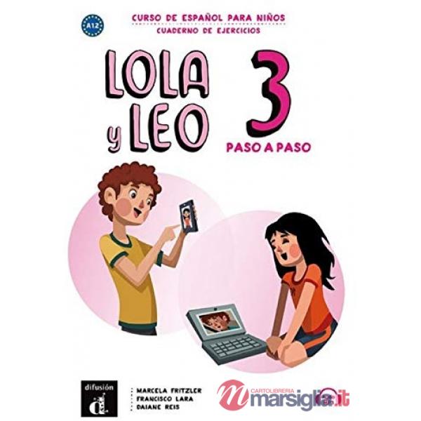 LOLA Y LEO PASO A PASO 3 CUADERNO