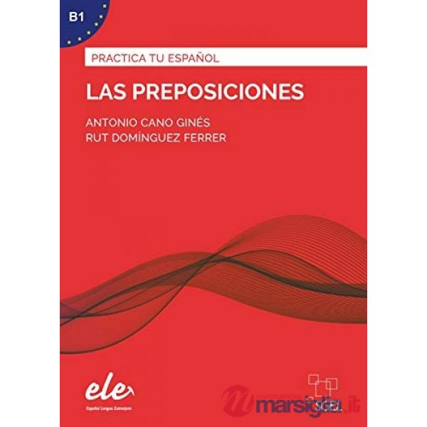 PRACTICA LAS PREPOSICIONES N.E.