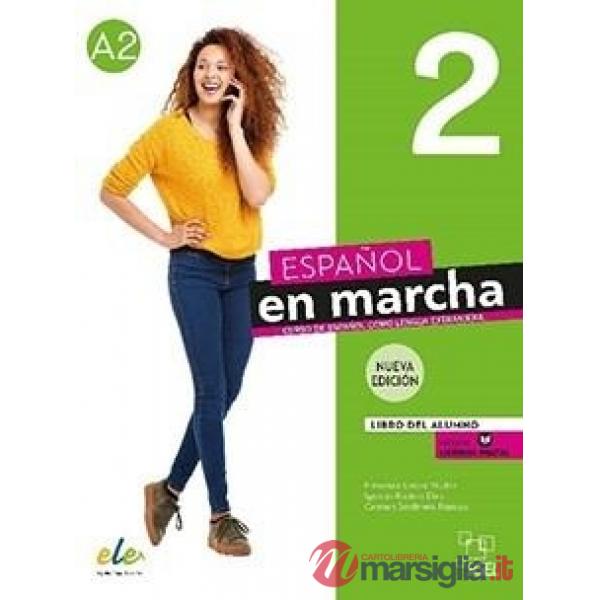 ESPANOL EN MARCHA ALUMNO 2 + DIGITAL N.E