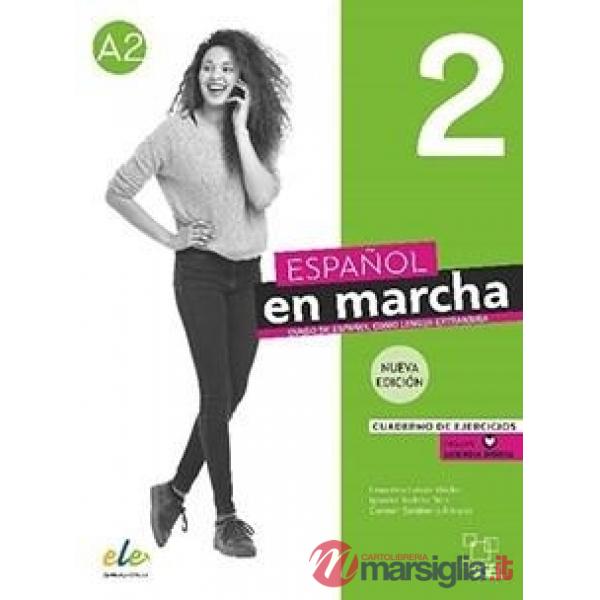 ESPANOL EN MARCHA EJERC 2 + DIGITAL N.E