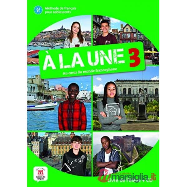 A LA UNE A2-B1 LIVRE D'ELEVE PREMIUM