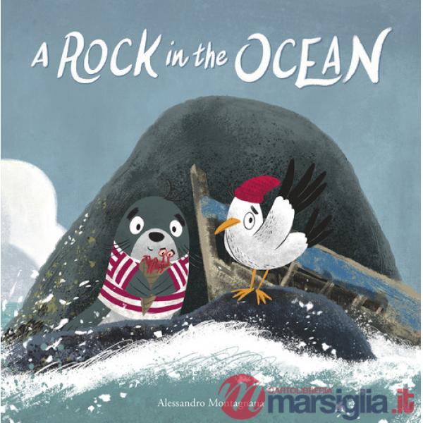 Rock in the ocean. Ediz. illustrata (A)