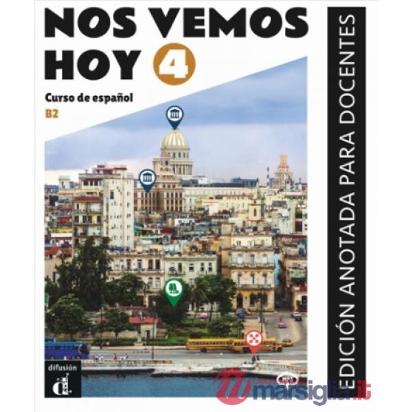 NOS VEMOS HOY 4 ED.ANOTADA