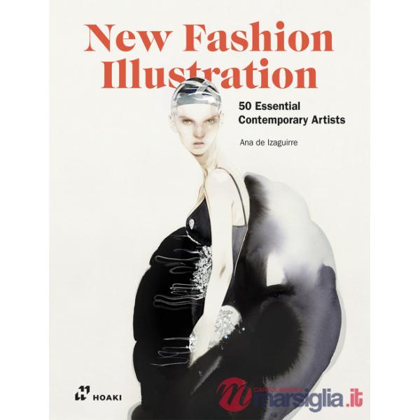 New fashion illustration. Ediz. illustrata