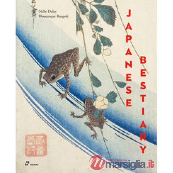 Japanese bestiary. Ediz. illustrata