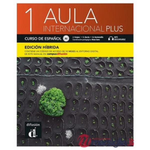 AULA INTERNACIONAL PLUS 1 ALUMNO HIBRIDA