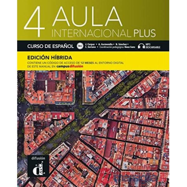 AULA INTERNACIONAL PLUS 4 ALUMNO HIBRIDA