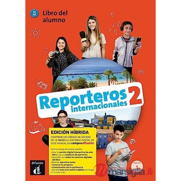 REPORTEROS INT 2 LIBRO ALUMNO ED.HIBRIDA