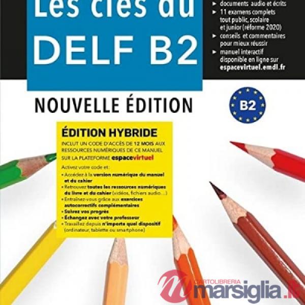 LES CLES DU NOUVEAU DELF B2