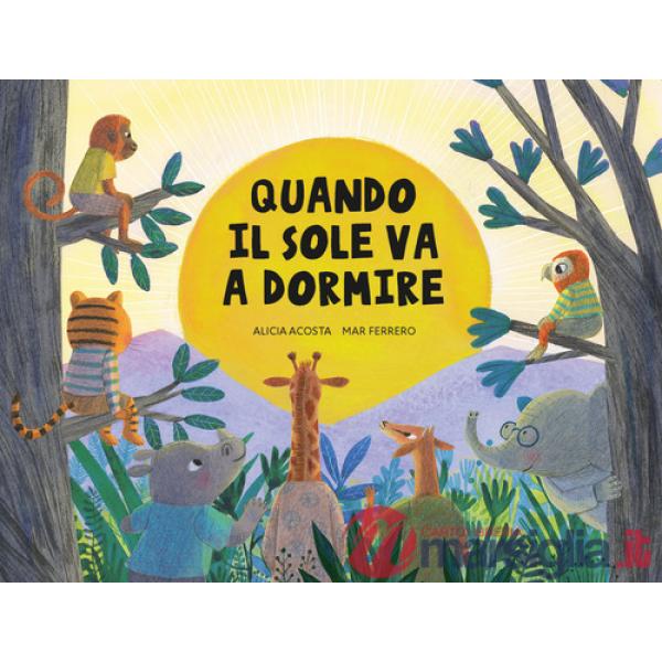 Quando il sole va a dormire