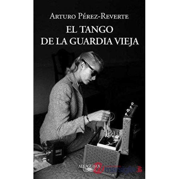 EL TANGO DE LA GUARDIA VIEJA