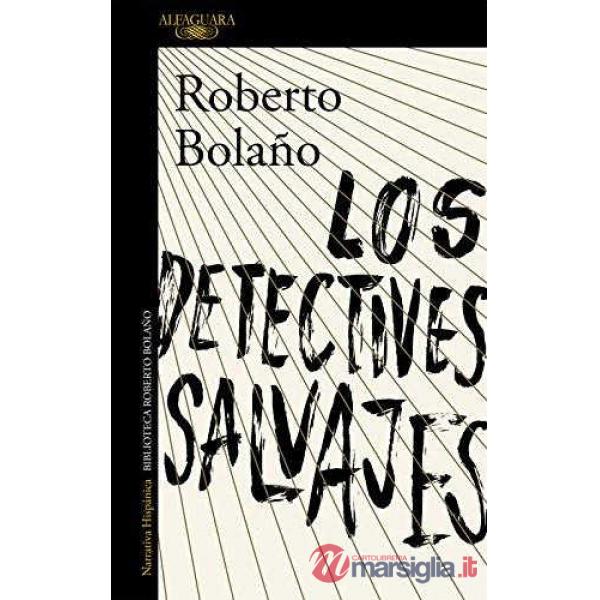 LOS DETECTIVES SALVAJES