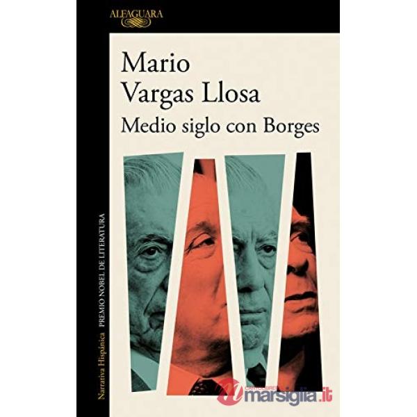 MEDIO SIGLO CON BORGES