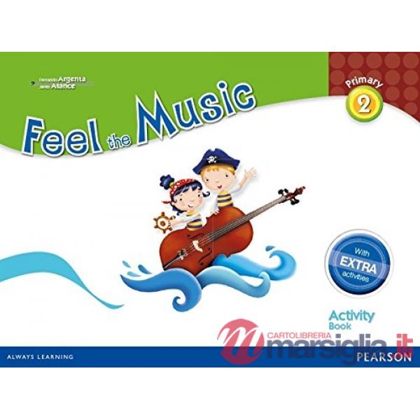 FEEL THE MUSIC 2 ACTIVITY BOOK PACK