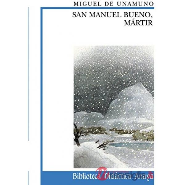 SAN MANUEL BUENO, MARTIR