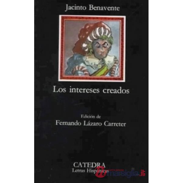 INTERESES CREADOS (LOS)
