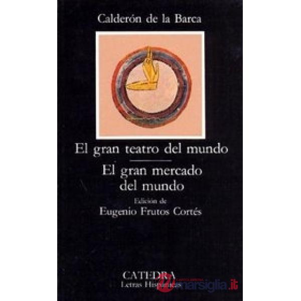 EL GRAN TEATRO DEL MUNDO