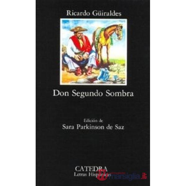 DON SEGUNDO SOMBRA SDR