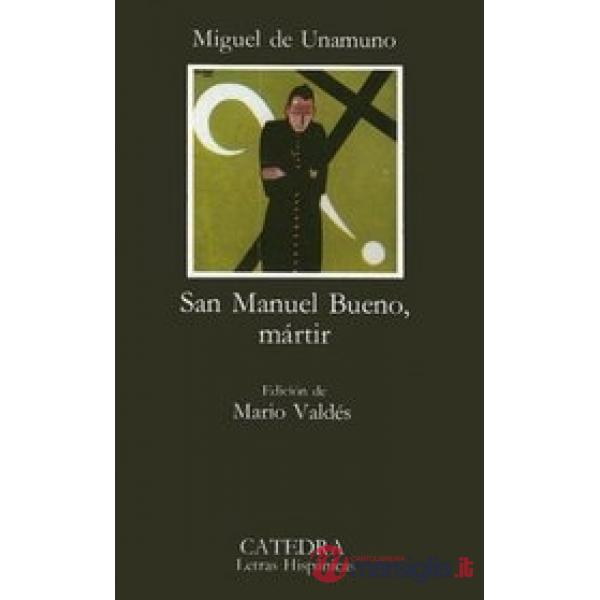 SAN MANUEL BUENO MARTIR